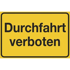 Hinweisschild Durchfahrt verboten 300 x 200 mm
