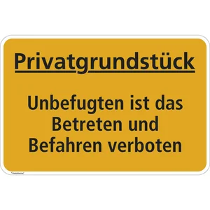 Hinweisschild Privatgrundstück Unbefugten ist das Betreten 300 x 200 mm