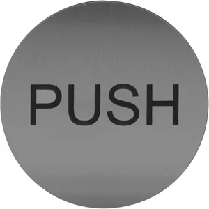 Hinweisschild PUSH, Durchmesser 60 mm, Kunststoff Edelstahl-Effekt